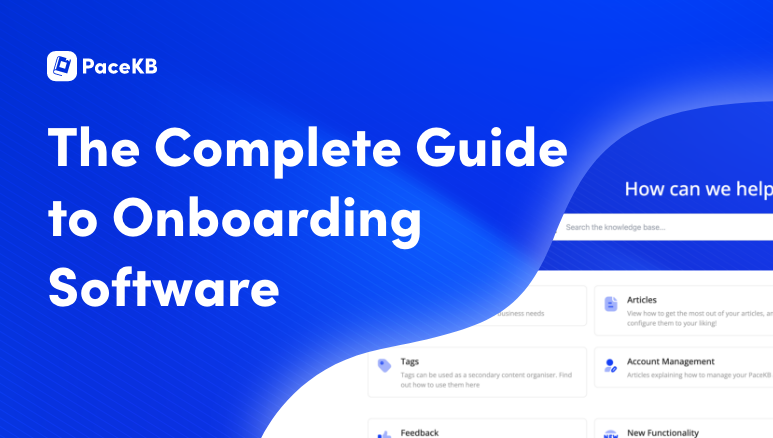 The Complete Guide to Onboarding Software