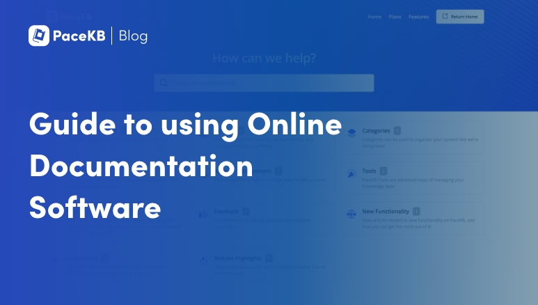 Guide to using Online Documentation Software