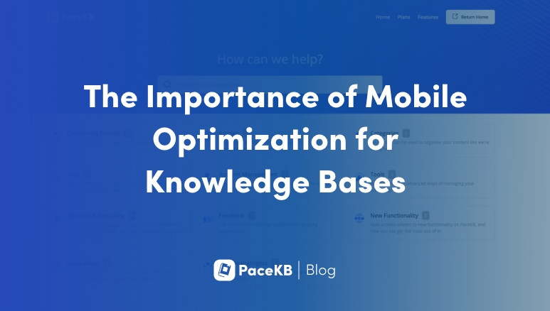 The Importance of Mobile Optimization for Knowledge Bases
